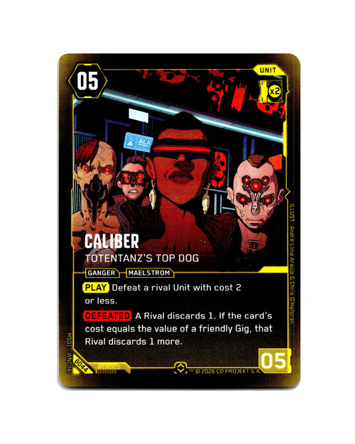 Caliber — Totentanz's Top Dog B044 Cyberpunk 2077 TCG Beta card front