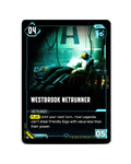 Westbrook Netrunner B127 Cyberpunk 2077 TCG Beta card front