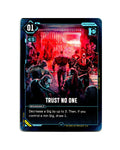 Trust No One B139 Cyberpunk 2077 TCG Beta card front