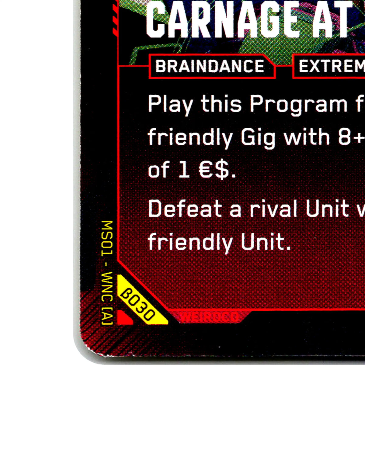 Carnage at the Colosseum B030 Cyberpunk 2077 TCG Beta card front bottom-left corner