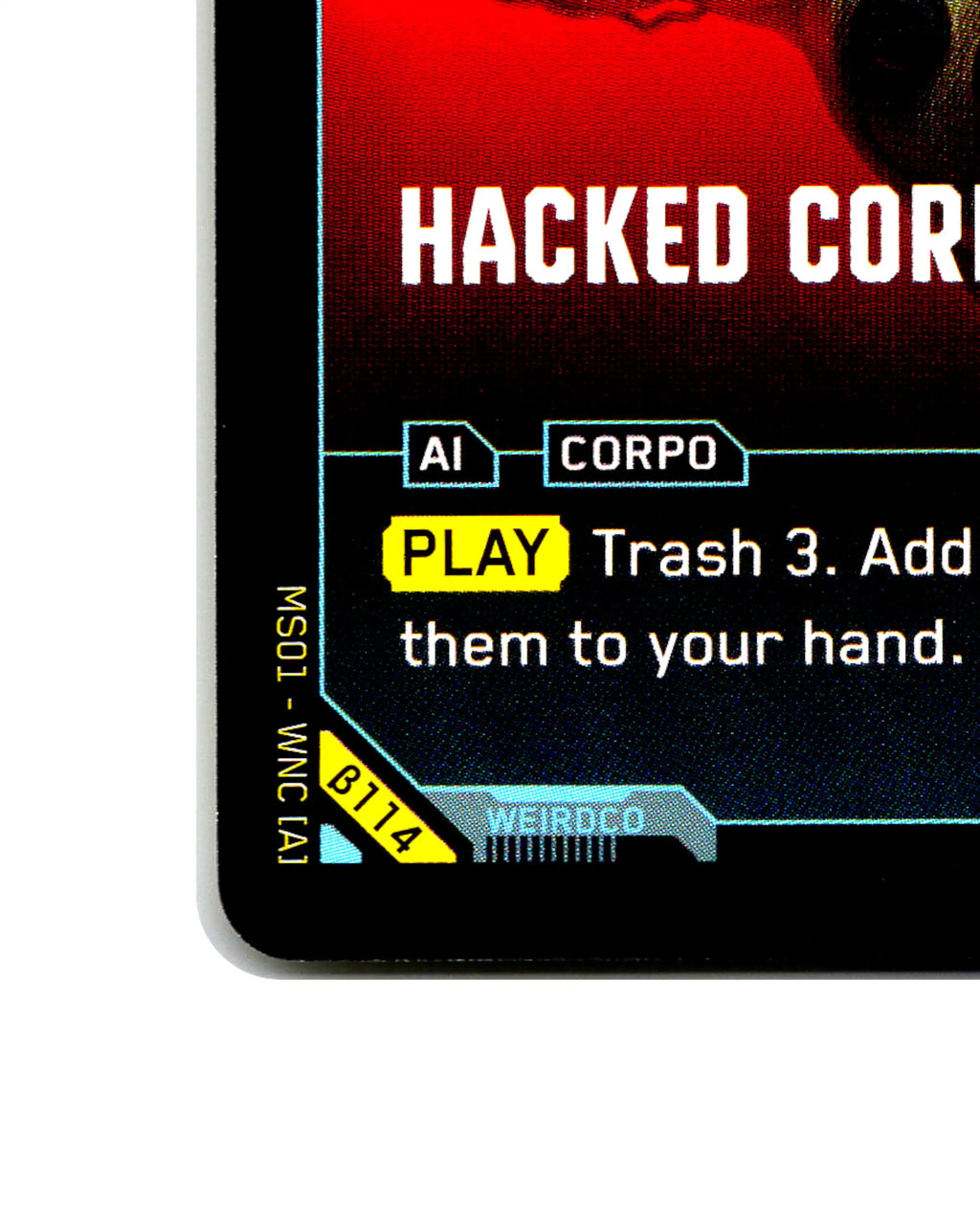 Hacked Corpo B114 Cyberpunk 2077 TCG Beta card front bottom-left corner