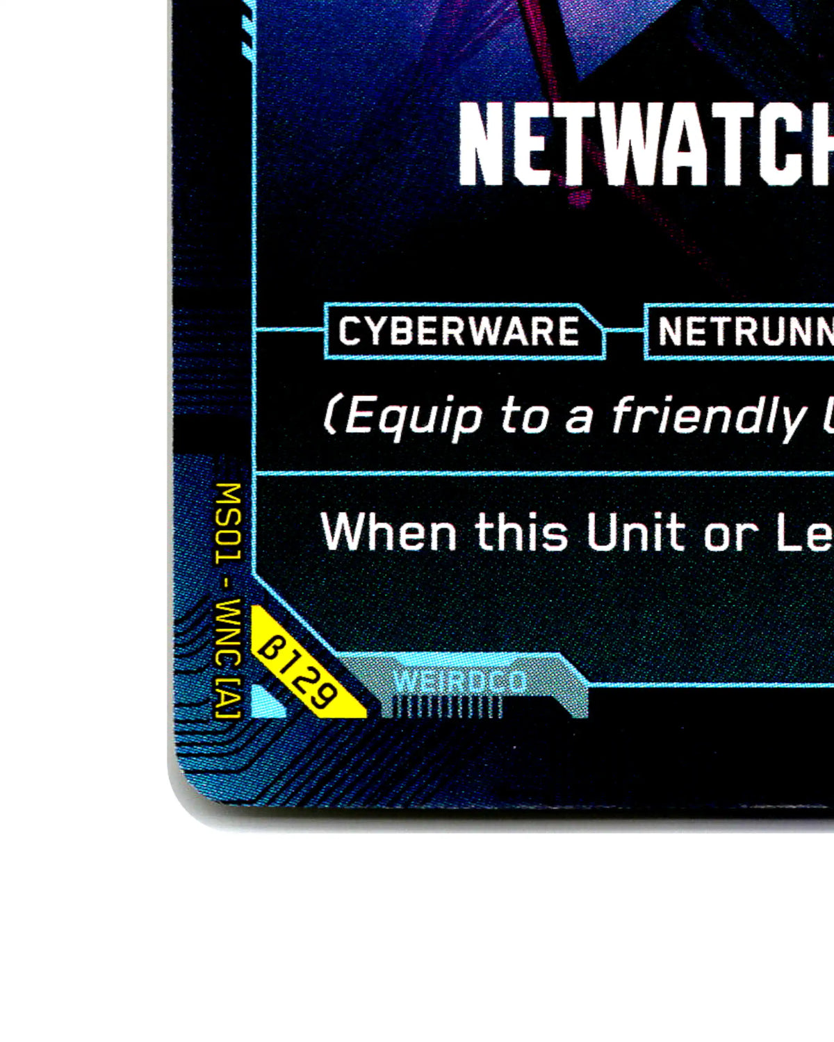 Netwatch Netdriver B129 Cyberpunk 2077 TCG Beta card front bottom-left corner